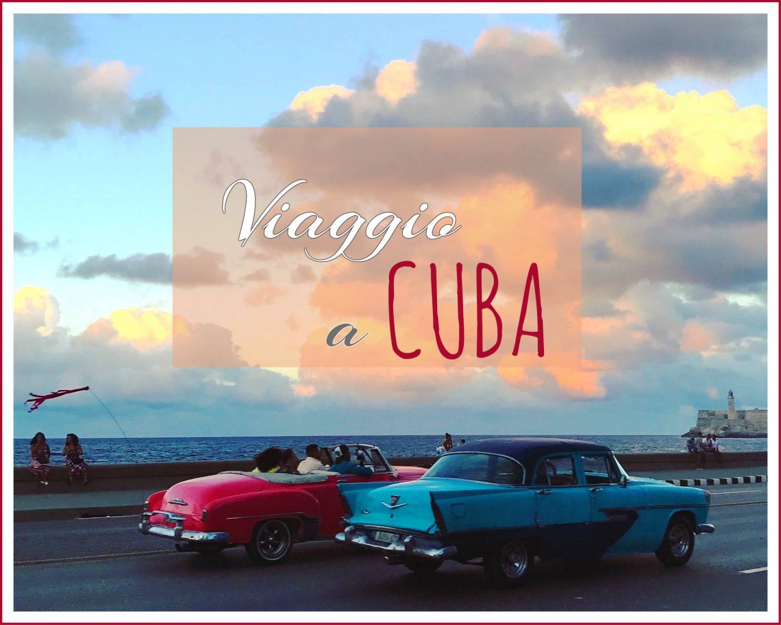Come organizzare un viaggio a Cuba fai da te, seconda parte